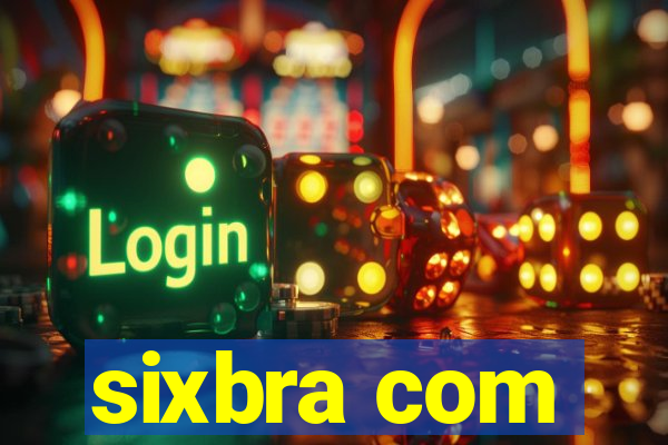 sixbra com